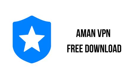 AMAN VPN 